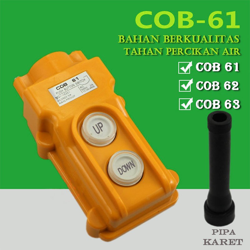 EELIC PBT-COB61 PUSHBUTTON SWITCH UP-DOWN COB61 AC 250V 5A TAHAN AIR HUJAN