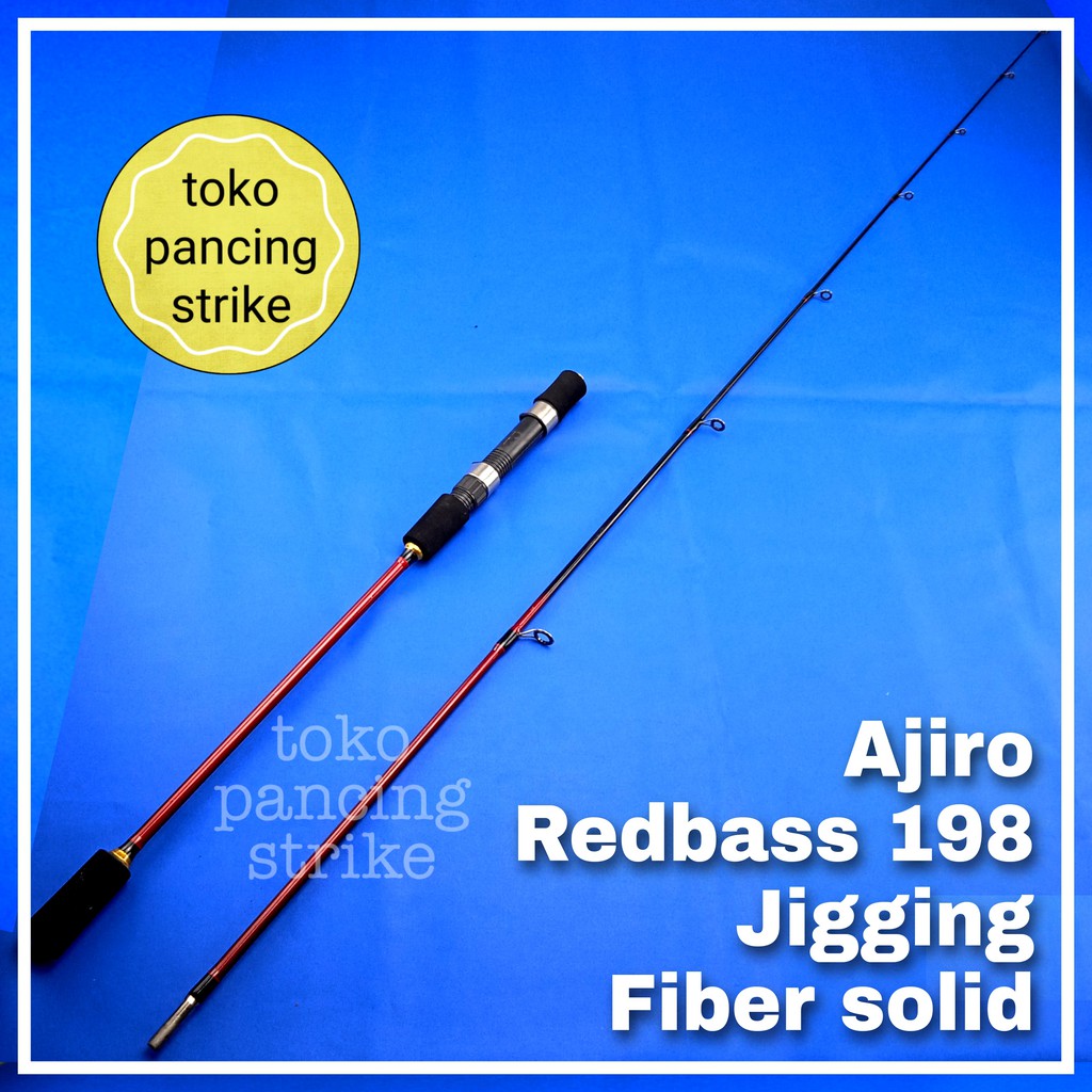 joran pancing jigging laut murah kuat fiber solid ajiro redbass 198 cm kaku