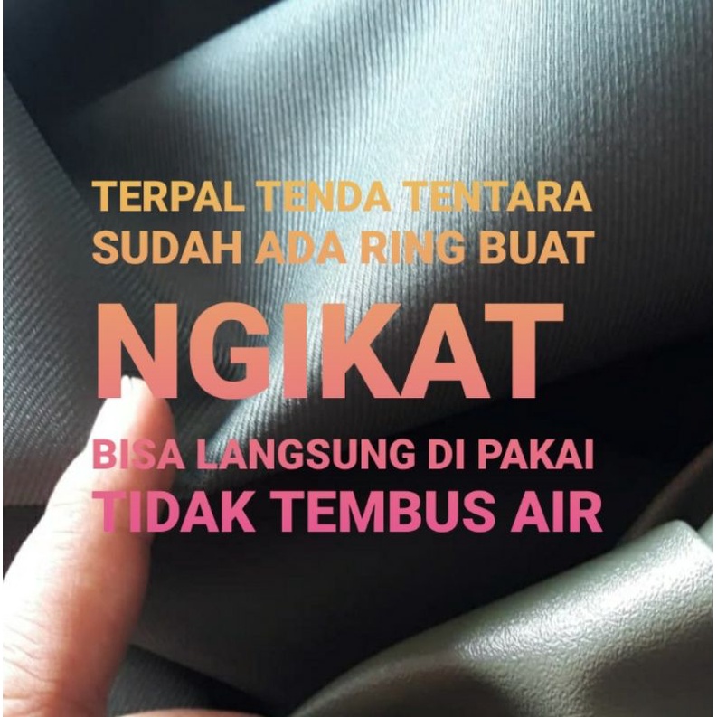 TERPAL TENDA TENTARA 8x8 METER TERPAL DUA LAPIS KARET DAN KAIN