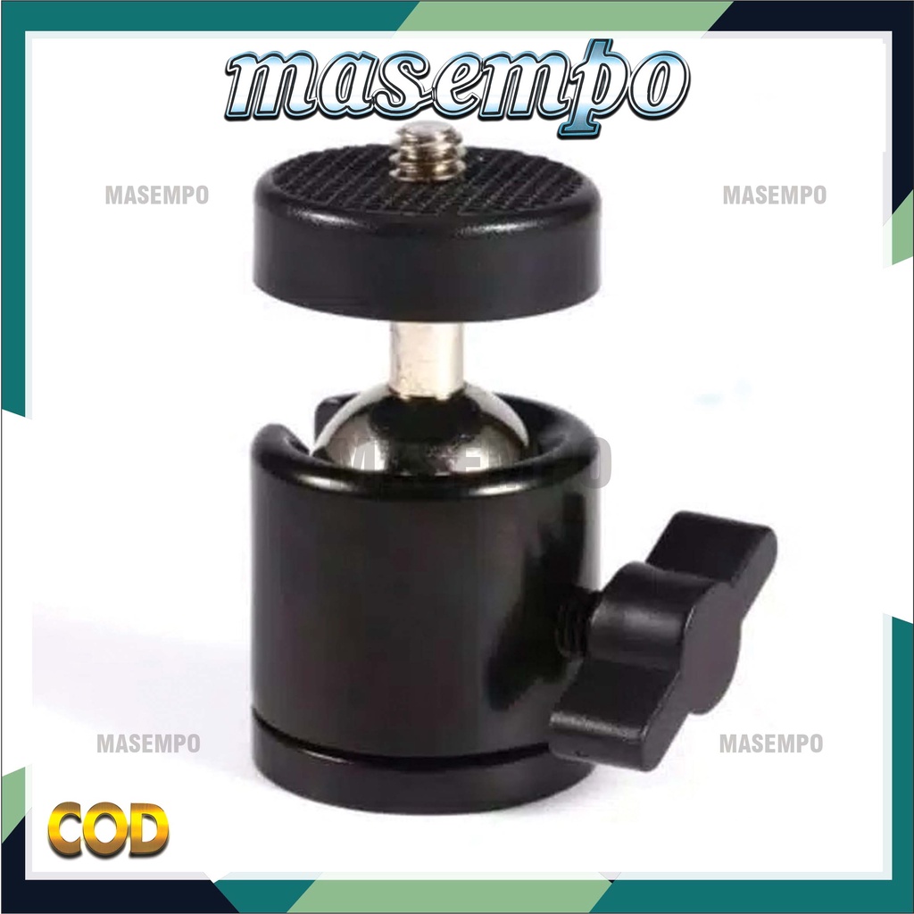 MINI BALL HEAD BALLHEAD BESI SCREW 1/4 UNTUK TRIPOD KAMERA RINGLIGHT 360