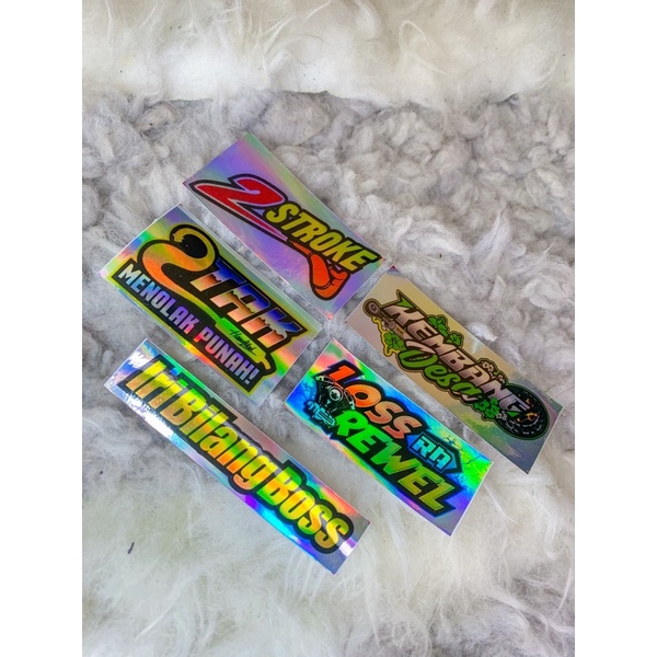 STICKER MOTOR HOLOGRAM KEMBANG DESA IRI BILANG BOSS LOSS RA REWEL 2 TAK MENOLAK PUNAH 2 STROKE PRINC