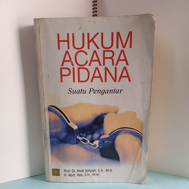 

HUKUM ACARA PIDANA SUATU PENGANTAR