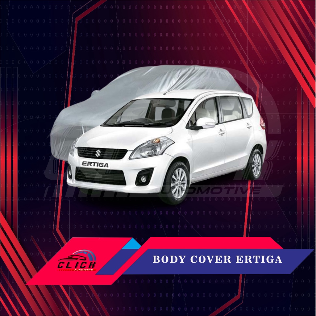 Sarung Mobil / Body Cover Ertiga / Body Cover All New Ertiga / Body Cover Ertiga XL7