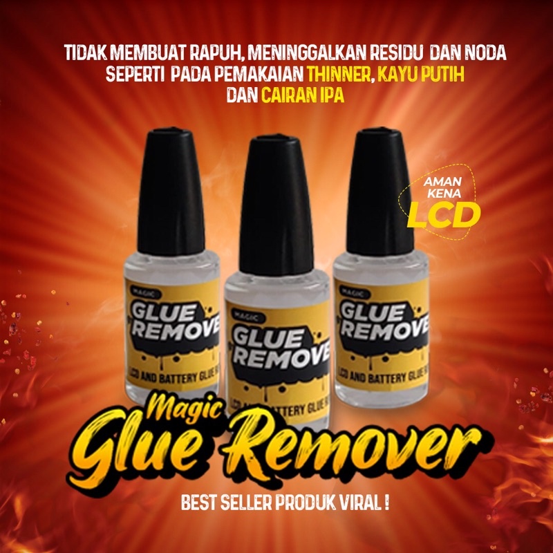 LEM PELEPAS LCD MAGIC GLUE REMOVER