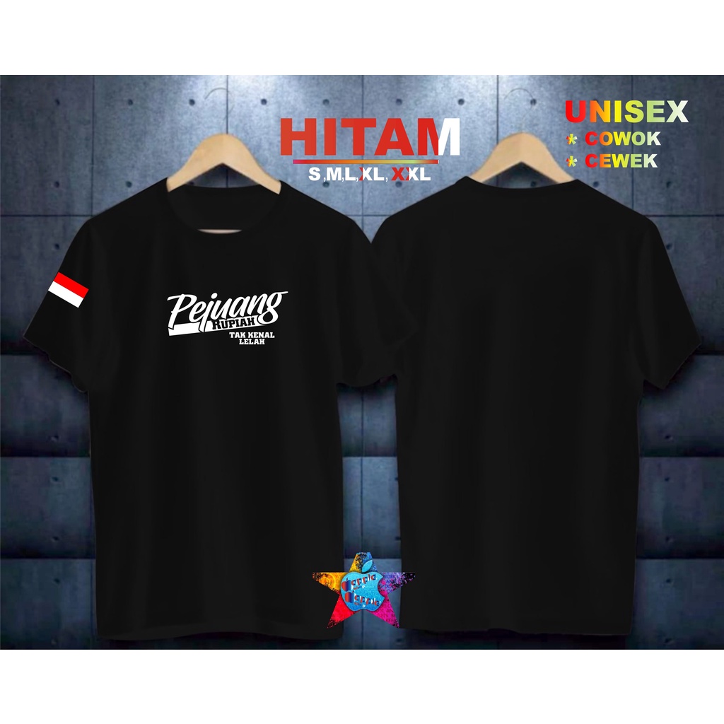 COD/KAOS PEJUANG RUPIAH BDR /KAOS TERLARIS KUALTAS TERJAMIN/KAOS PRIA DISTRO HIT/KAOS BANDUNG/KAOS KEREN/KAOS MURAH//KAOS DISTRO/KAOS BERGAMBARKAOS DISTRO/KAOS PRIA DAN WANITA/KAOS KATA KATA LUCU/KAOS VIRAL/KAOS PROMO