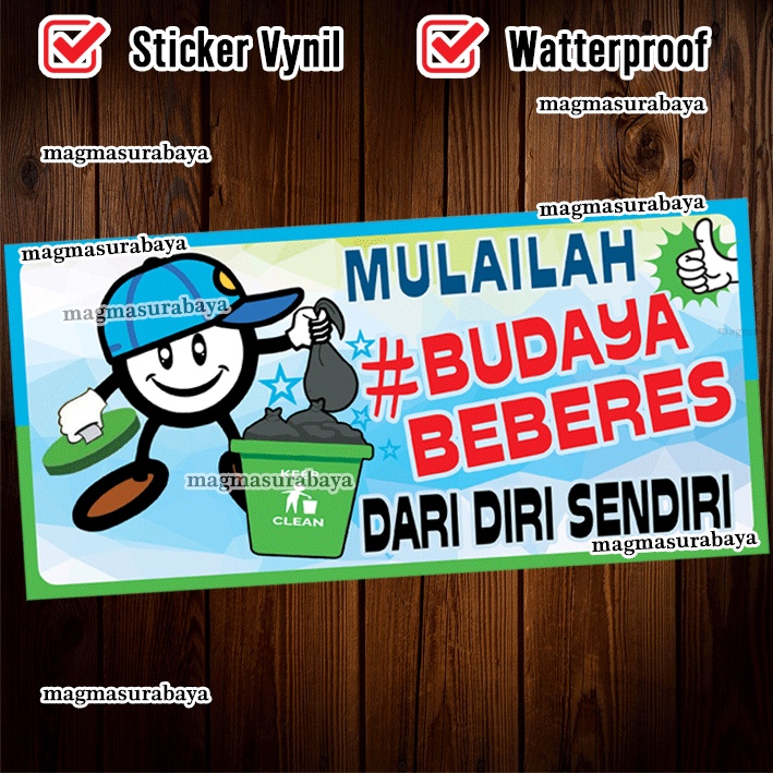 

Stiker Mulailah Budaya BEBERES dari diri sendiri - jagalah kebersihan - bersih itu sehat - magma surabaya