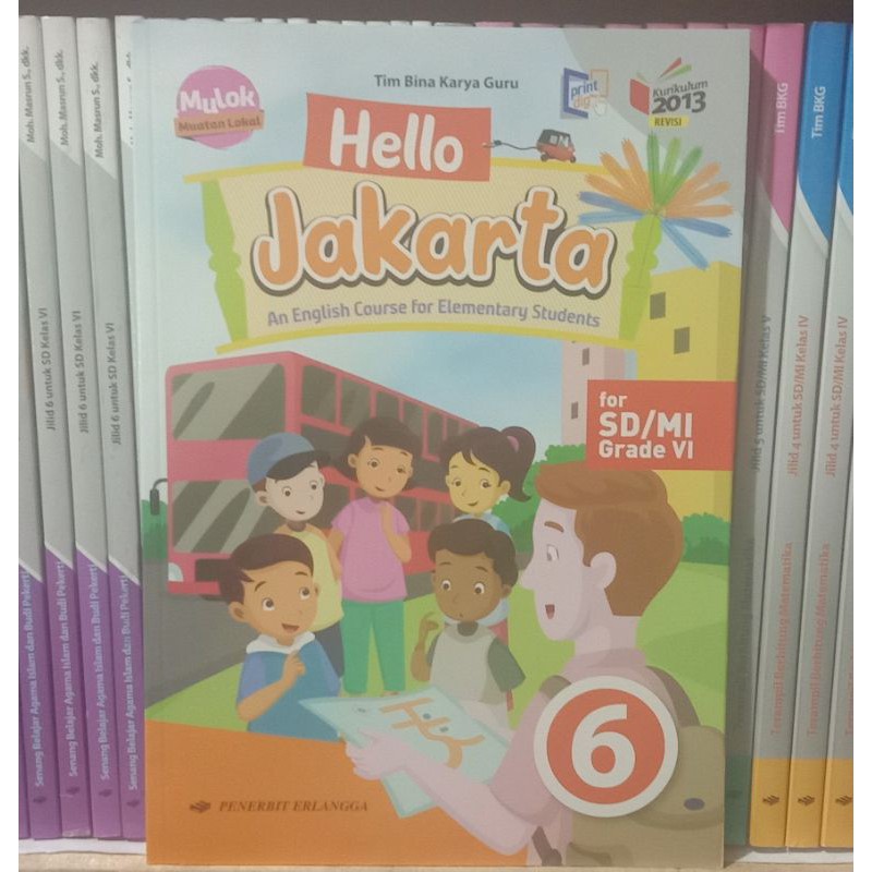 HELLO.JAKARTA UNTUK SD/MI KELAS 6 KURIKULUM 2013.REVISI