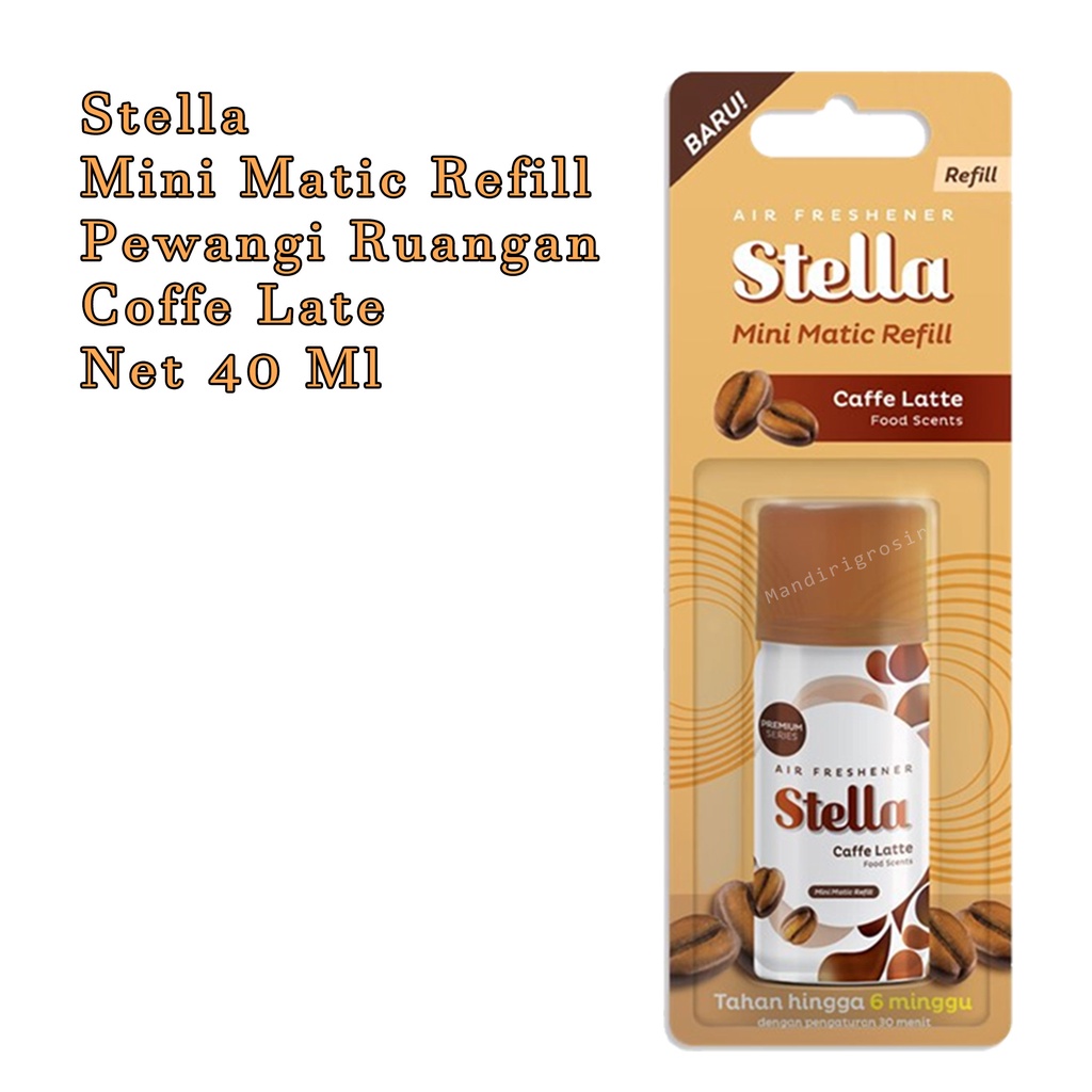 MINI MATIC REFILL *STELLA * AIR FRESHENER *  &amp; DUO MATIC REFILL