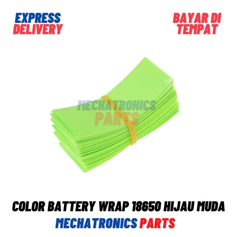 [BTR-9014] COLOR BATTERY WRAP 18650 PLASTIK BATERAI JAKET PLASTIK SKIN PVC JACKET- HIJAU MUDA