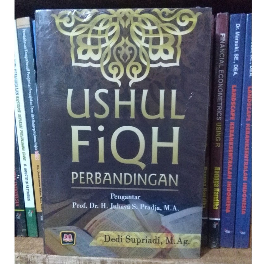 Ushul Fiqh Perbandingan - Dedi Supriadi