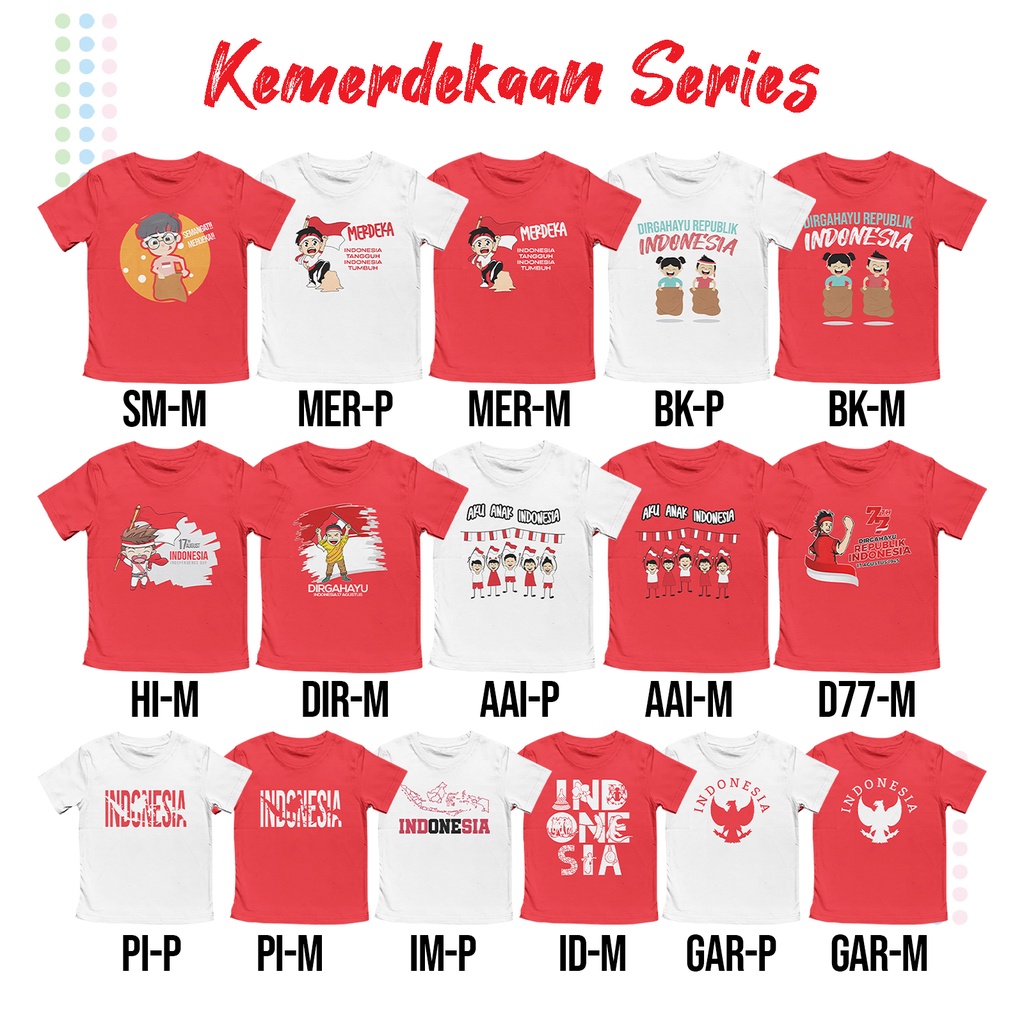 Kaos Agustusan Anak Laki-laki dan Perempuan Unisex 1-10 tahun Motif Aku Anak Indonesia