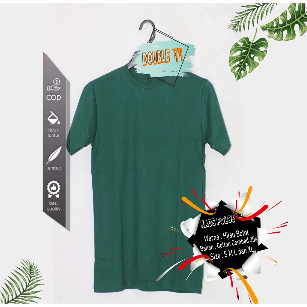 DISTRO KAOS POLOS  COTTON 100%, COMBED 30S  PRIA/WANITA BANYAK WARNA HIJAU BOTOL HIJAU ARMY HIJAU TOSCA HIJAU FUJI HIJAU STABILO