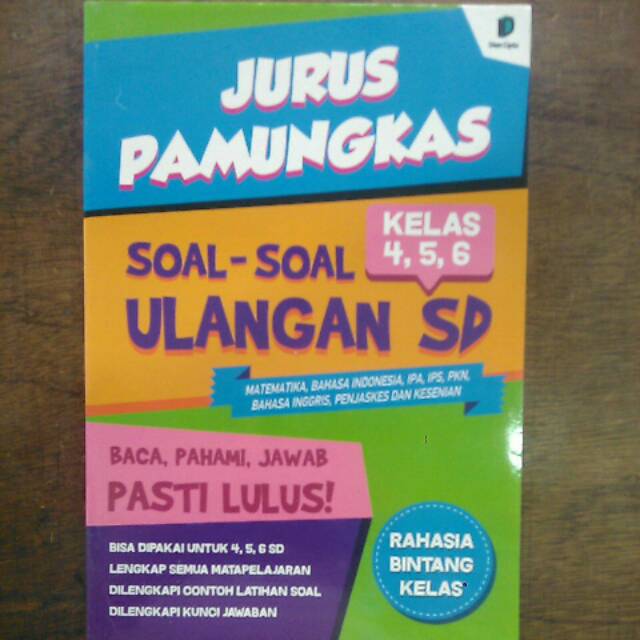 JURUS PAMUNGKAS SOAL-SOAL ULANGAN SD KELAS 4,5,6