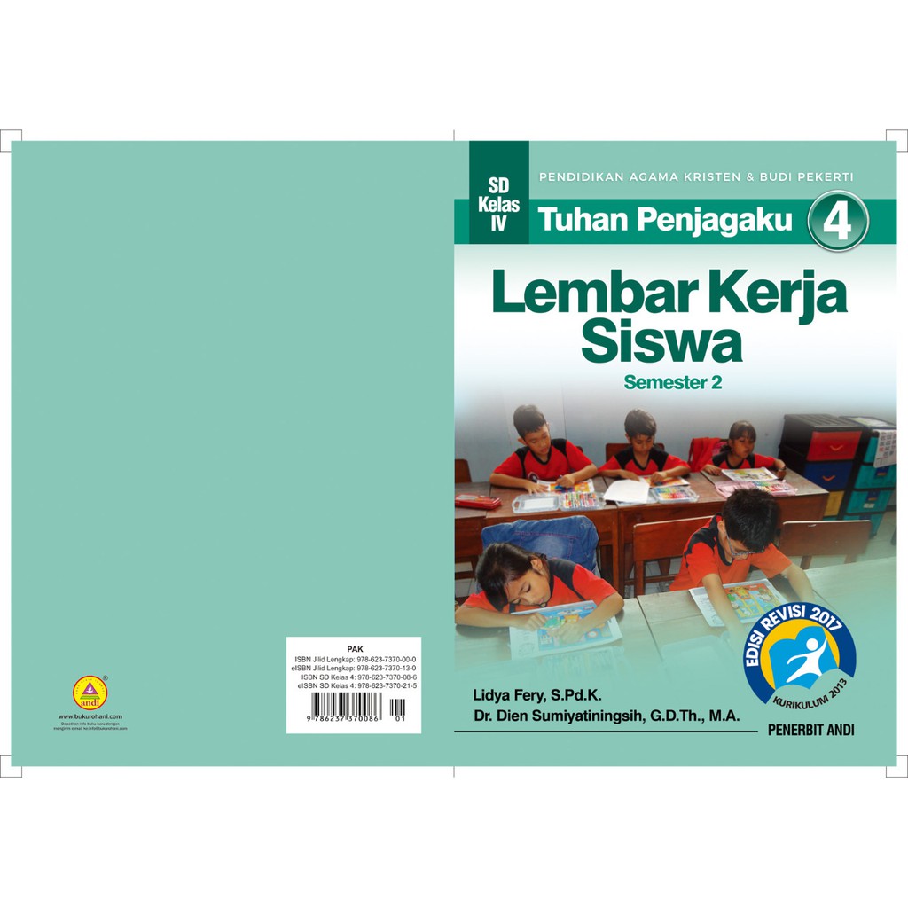 

Lembar Kerja Siswa Semester 2 Tuhan Penjagaku 4 PAK & Budi Pekerti Kls 4 Kurikulum 2013 Rev 2017