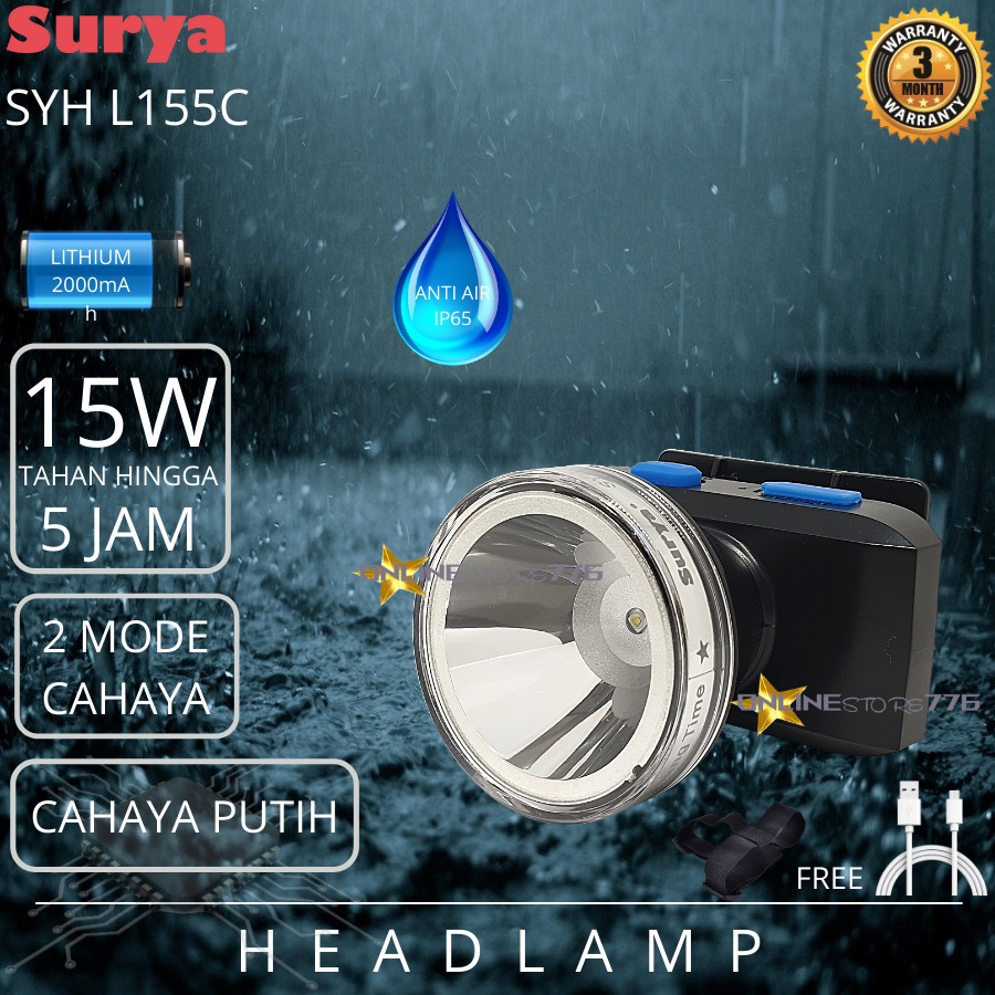 SENTER KEPALA / SENTER KEPALA SURYA / SYH L155C / LAMPU SENTER KEPALA / HEADLAMP / SURYA / SYH L155 / SENTER KEPALA TAHAN AIR / SENTER KEPALA RECHARGEABLE 15WATT - 15W /  CAHAYA PUTIH