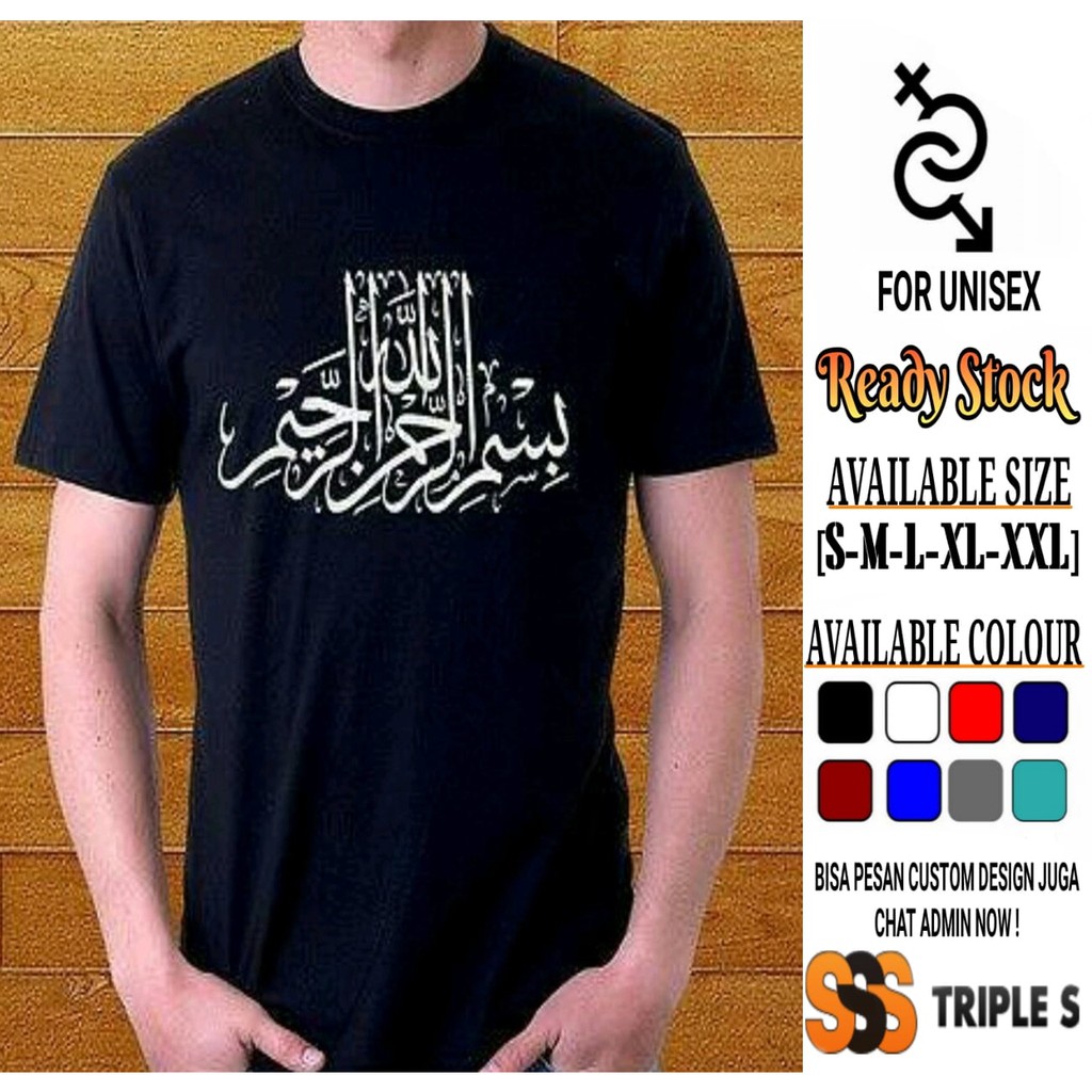 KAOS BISMILLAH KAOS DAKWAH ISLAMI TULISAN ARAB KALIGRAFI BISMILLAH