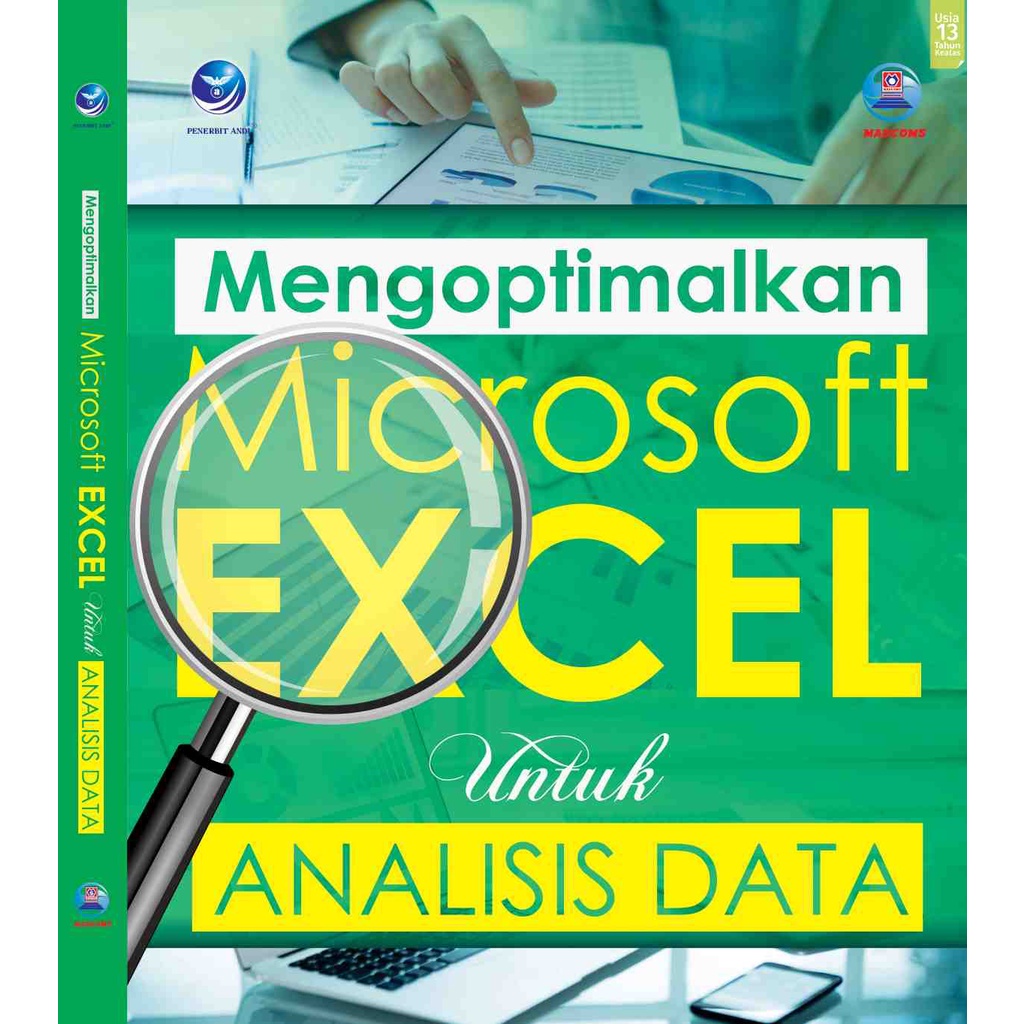 

Buku Mengoptimalkan Microsoft Excel Untuk Analisis Data - Madcoms