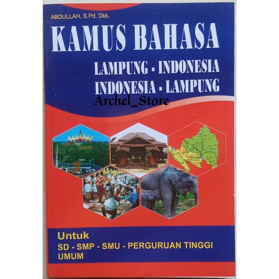 Kamus Bahasa Lampung - Indonesia / Indonesia - Lampung