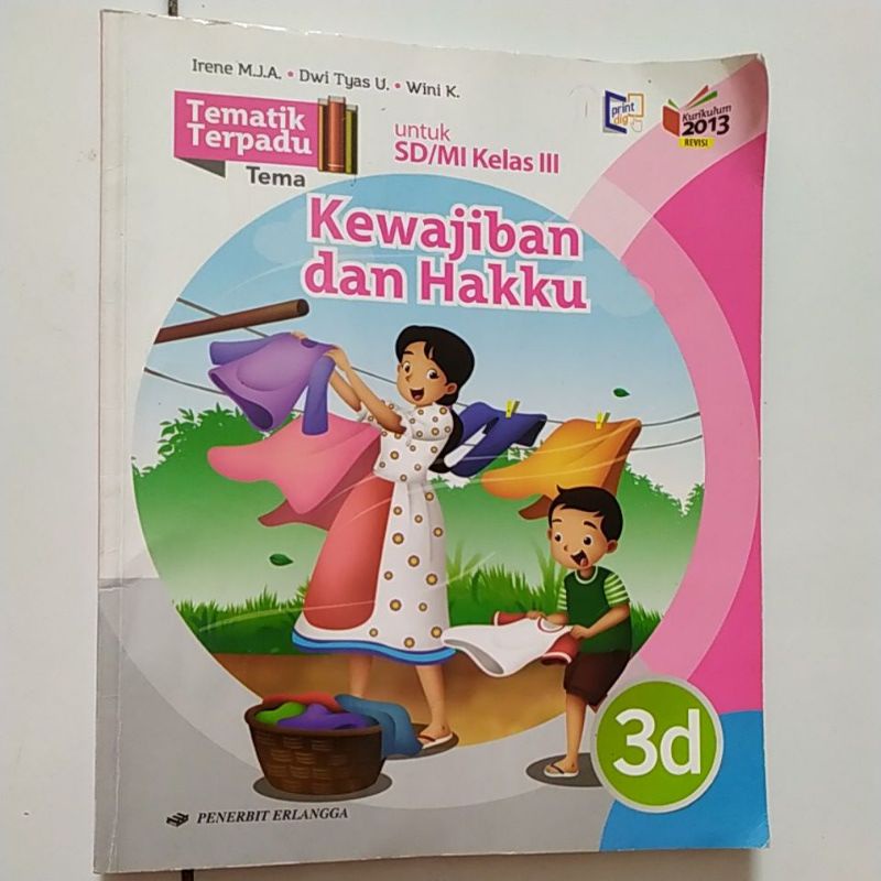 Buku Tematik 3D Penerbit Erlangga Tema Kewajiban dan Hakku Kelas 3 SD buku second