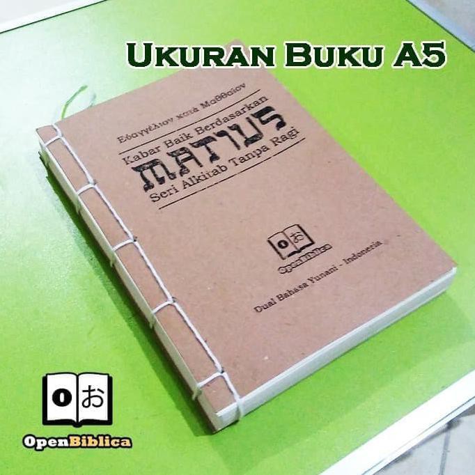 Buku Injil Matius, Alkitab Tanpa Ragi, Dua Bahasa Yunani - Indonesia