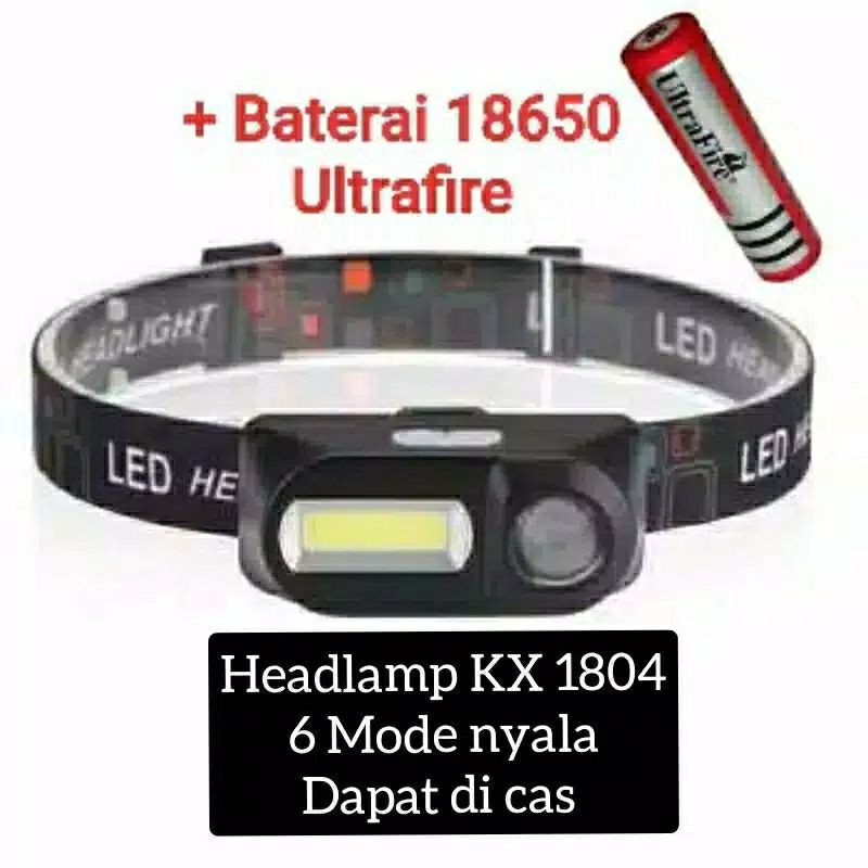 Headlamp Flashlight Headlight Senter Kepala KX 1804 + baterai 18650