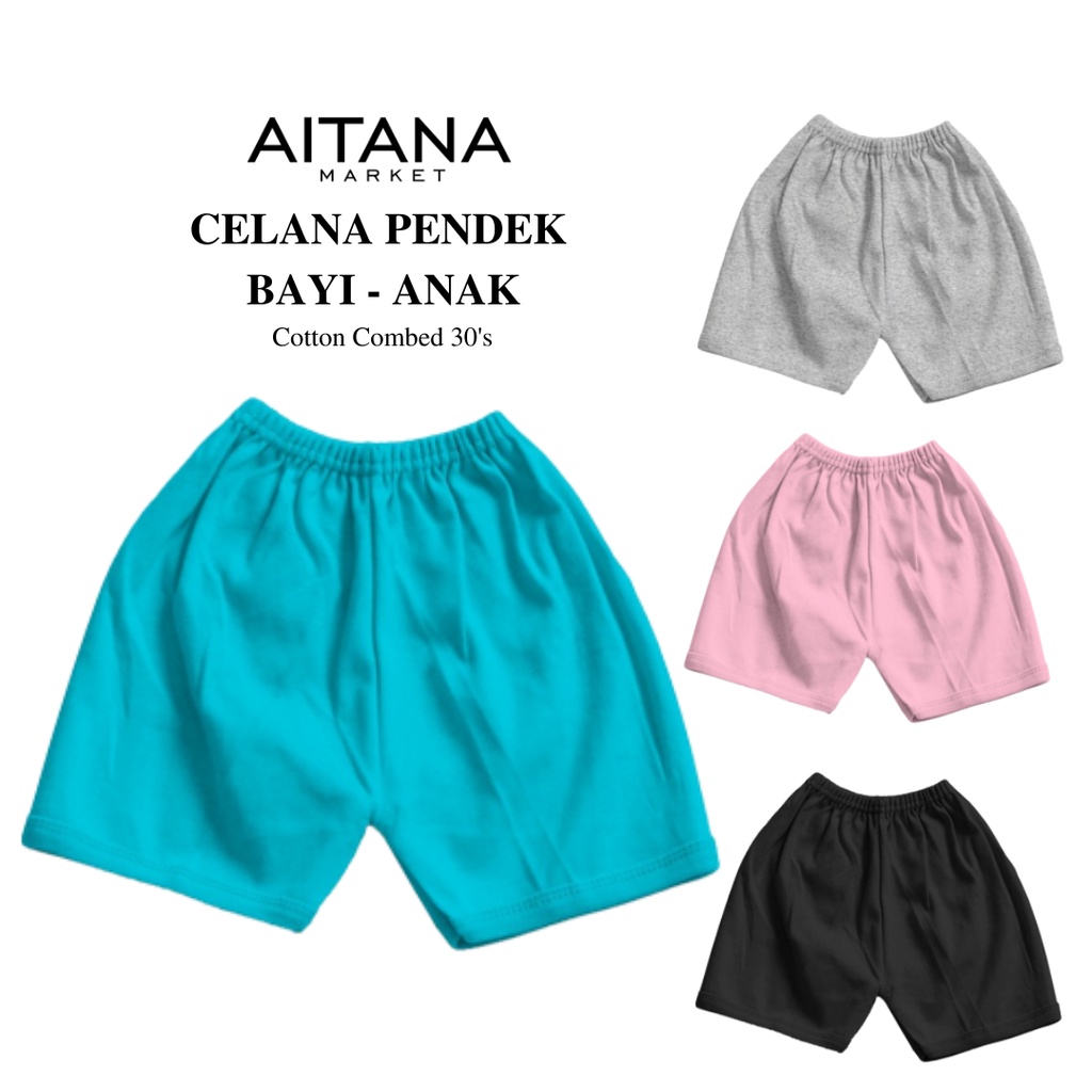 Aitana - Celana Pendek Polos Untuk Bayi dan Anak Combed 30s