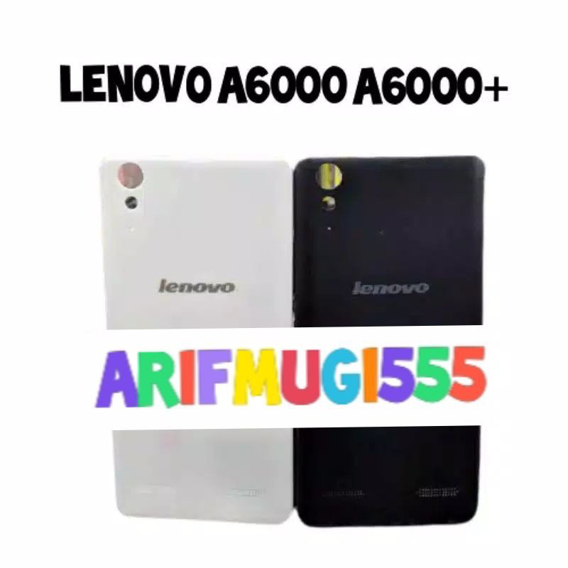 BACKDOOR BACK COVER TUTUP BELAKANG LENOVO A6000 A6000+ORIGINAL