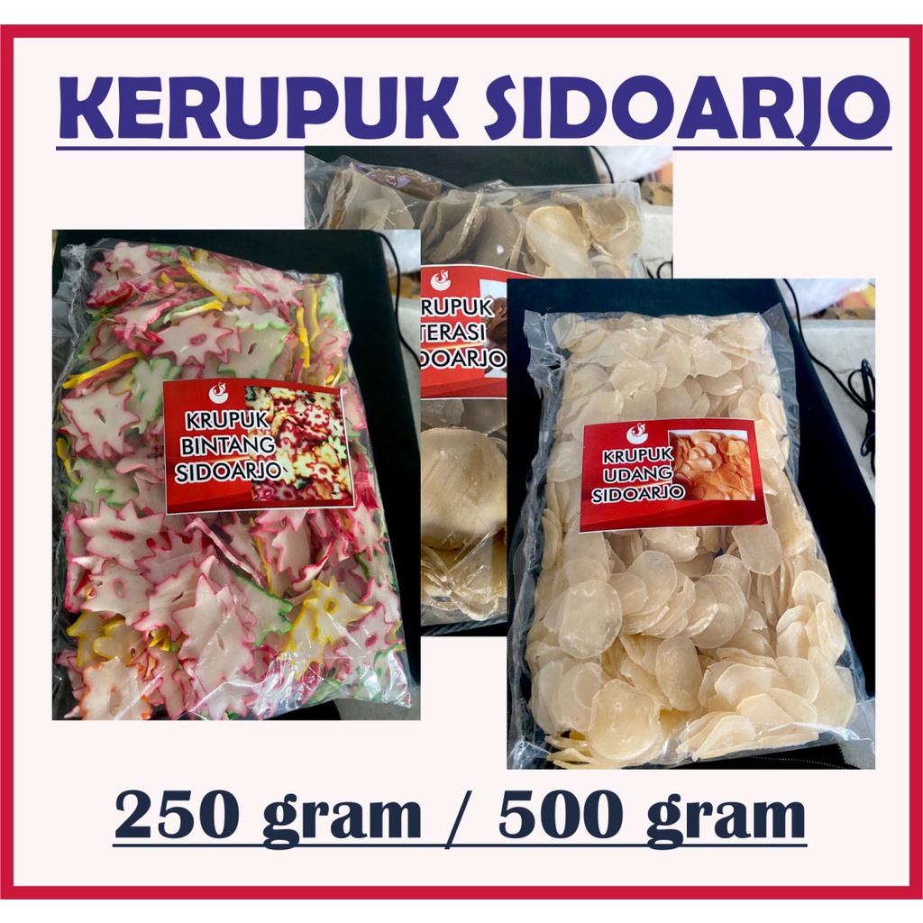 

KERUPUK MENTAH ASLI SIDOARJO (ADA LABELNYA) / OLEH OLEH SIDOARJO / KHAS SIDAORJO / KERUPUK BAWANG. KERUPUK KUPANG. KERUPUK MENTAH. KERUPUK SEBLAK. DLL