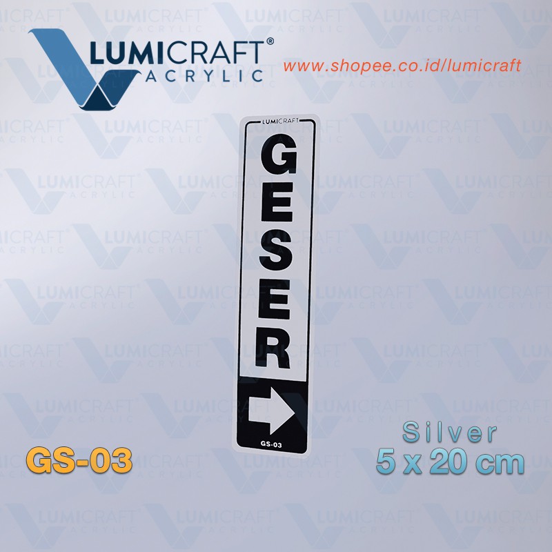 

Geser Kanan Sign Acrylic / Lambang Geser Kanan Silver - Vertikal 5 x 20 cm | Lumicraft GS-03