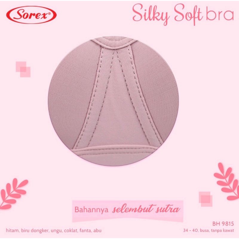 Sorex silky bra 9815 cup besar tanpa kawat, busa, (34-40)