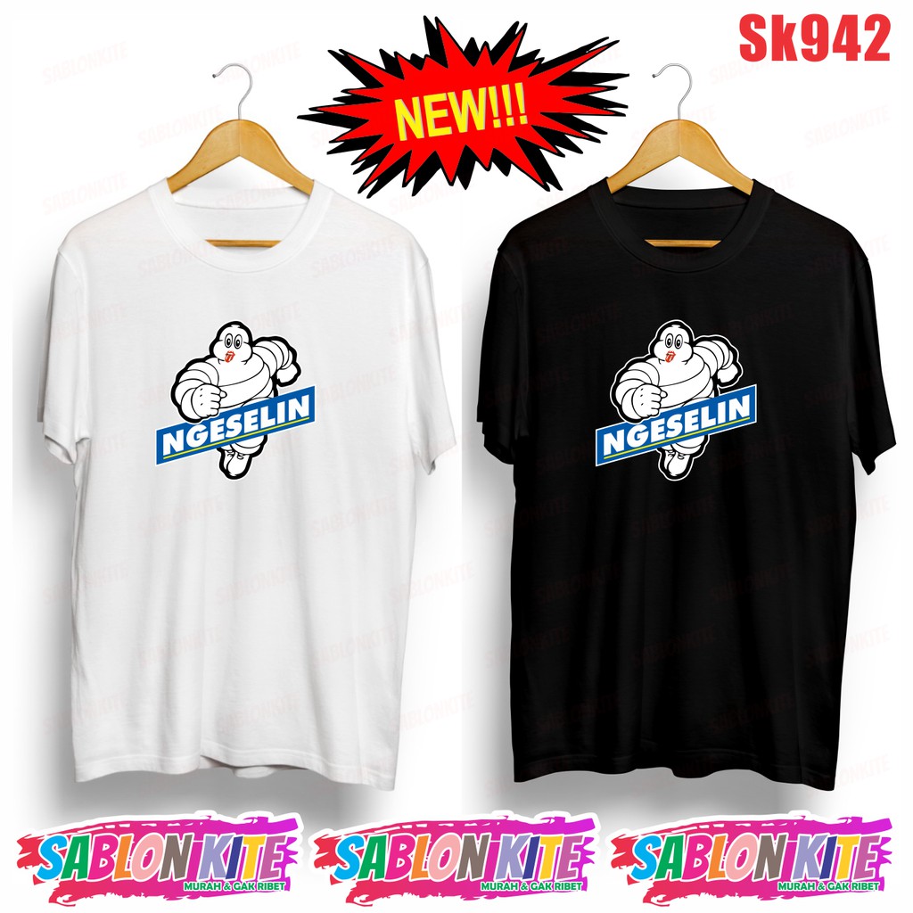 MURAH!!! KAOS PLESETAN LUCU NGESELIN SK942 UNISEX COMBED 30S