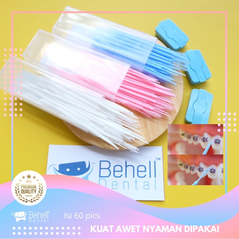 Behelldental Tusuk Gigi Behel Oratex / dental floss pembersih sikat sela sela gigi ortho kawat gigi bracket / Interdental Brush Tooth Teeth / Penghilang Pembersih Plak Gigi