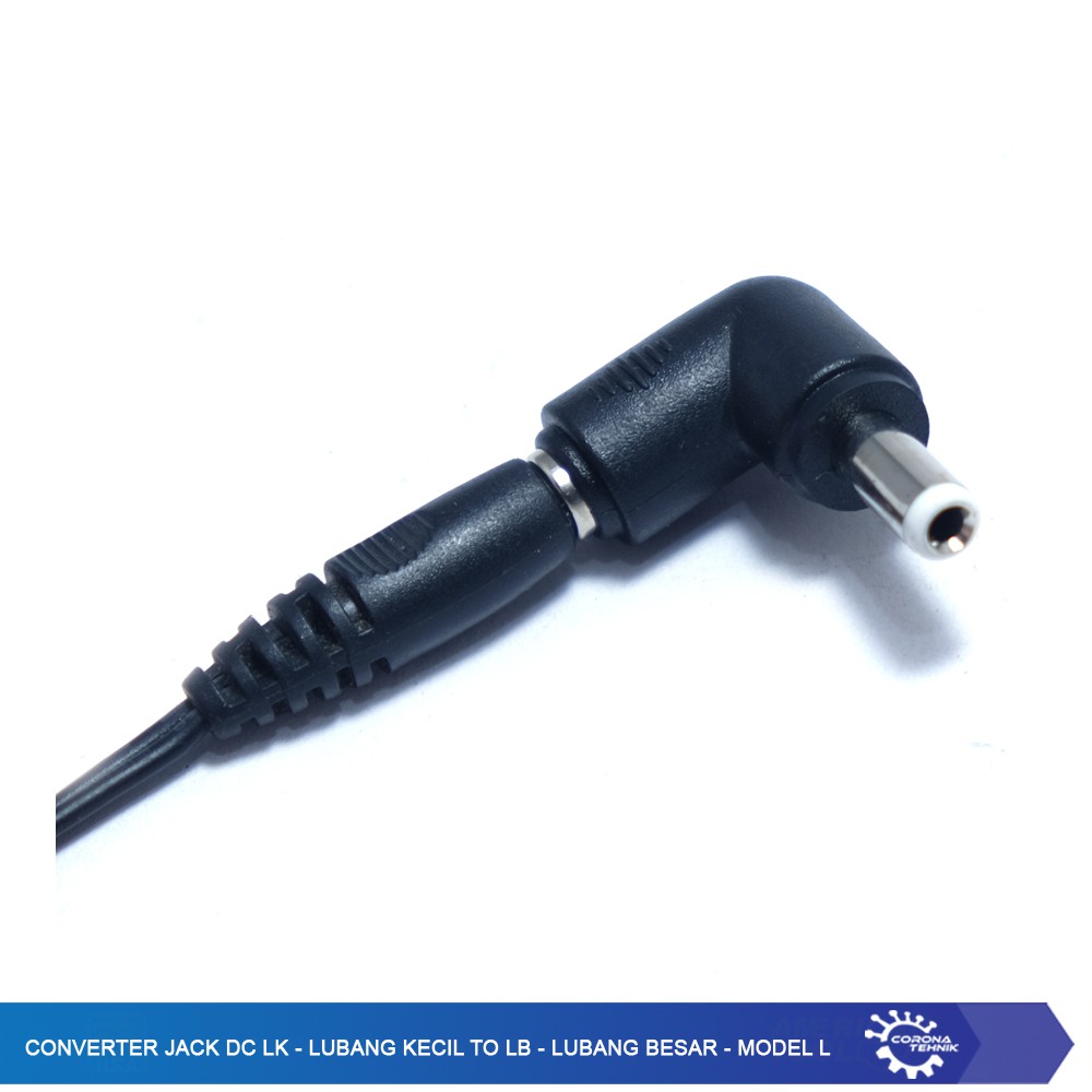 Converter Jack DC LK - Lubang Kecil to LB - Lubang Besar - Model L