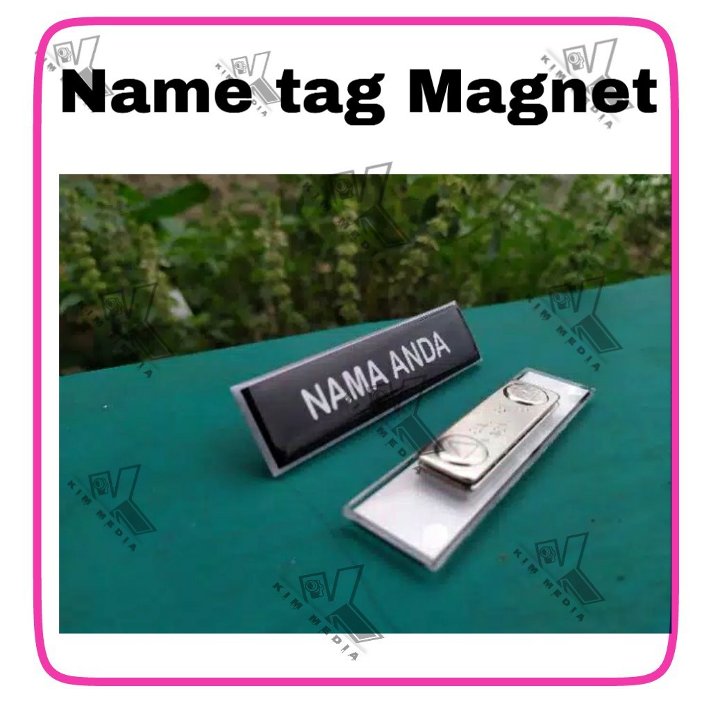 

Name Tag papan nama magnet/peniti free desain murah bisa ecer