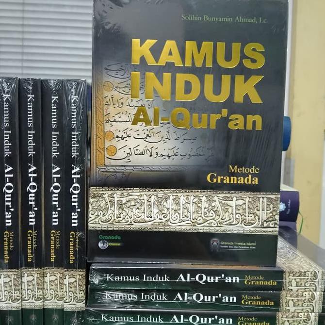 Kamus Induk Al Quran Metode Granada