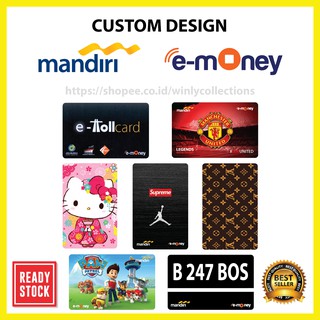 Custom EMONEY MANDIRI Etoll E-money Design Bebas suka suka Murah