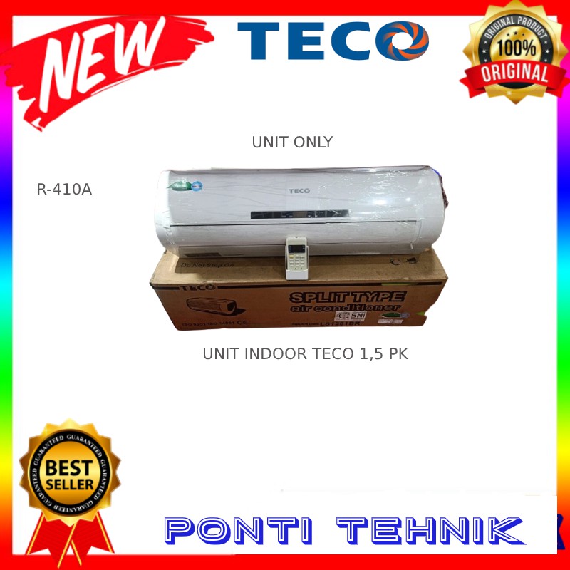 AC UNIT INDOOR TECO-1.5 PK UNIT ONLY
