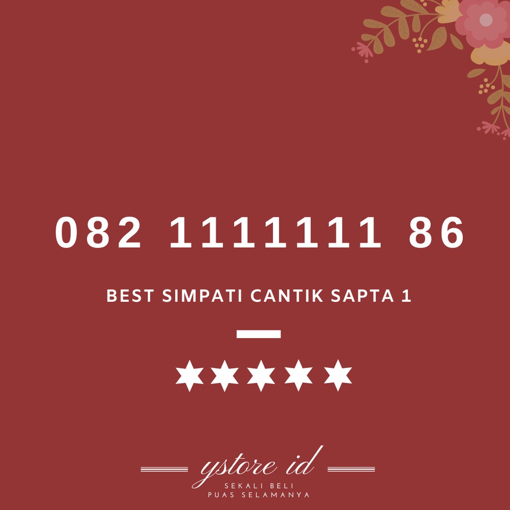 BEST NOMOR CANTIK SIMPATI SAPTA 1 PERDANA TELKOMSEL NOMER BELAKANG EKOR 111111 1111111 86