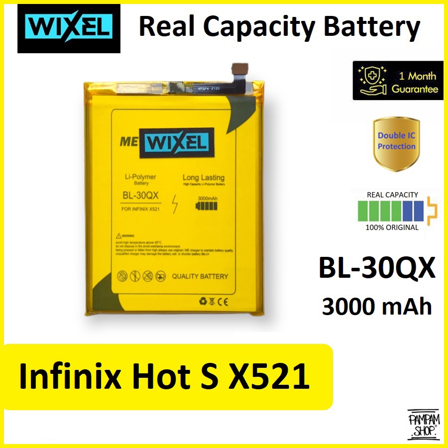WIXEL ME Baterai Infinix Hot S X521 BL-30QX BL30QX X 521 Real Capacity Battery Original 100% Ori Batre Batrai HP Handphone