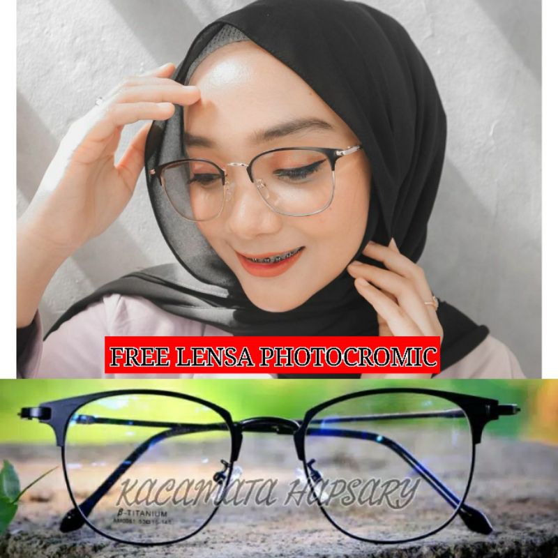 FRAME KACAMATA BESI 0081 FASHION WANITA 2 IN 1 ( LENSA PHOTOCROMIC ) KACAMATA MINUS | ANTI RADIASI