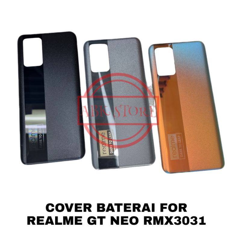 TUTUP BELAKANG BACKDOOR COVER BATERAI BACK CASING REALME GT NEO RMX3031