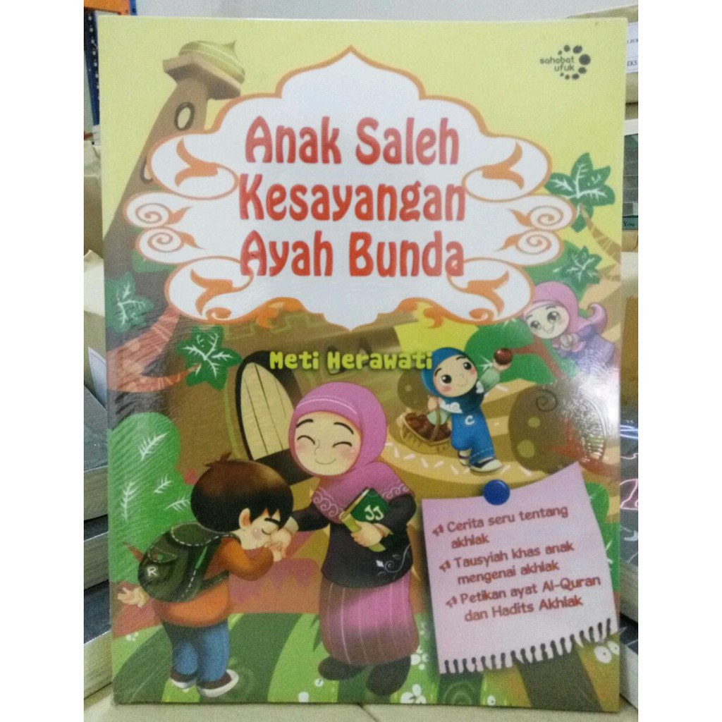 Anak Saleh Kesayangan Ayah Bunda Di Lapak Mall Online Mall Online