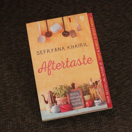 AFTERTASTE by Sefryana Khairil