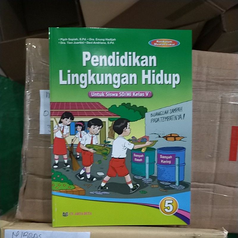 

PLH Pendidikan Lingkungan Hidup kelas 5 Penerbit aryaduta