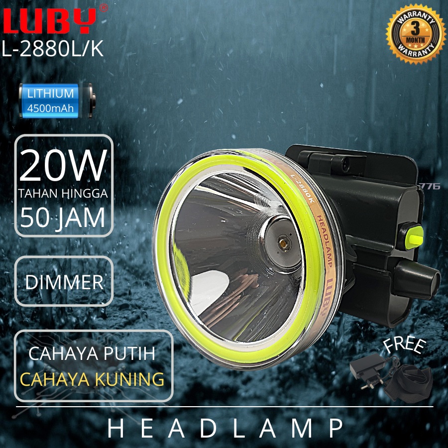 SENTER KEPALA / SENTER KEPALA LUBY L-2880L / L2880 / 2880L / HEADLAMP LUBY L-2880K / SENTER KEPALA RECHARGEABLE 20WATT /20W CAHAYA KUNING - PUTIH TAHAN HINGGA 50 JAM