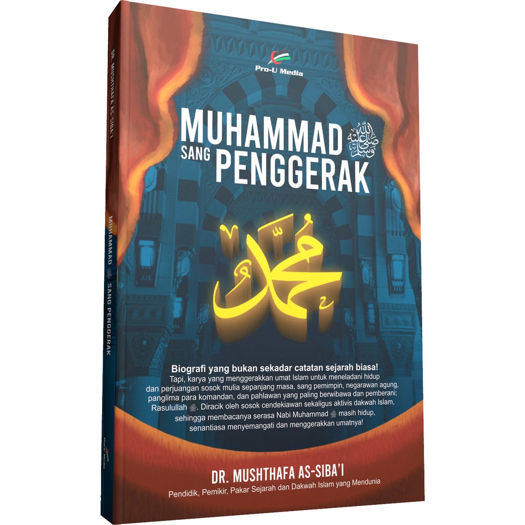Buku - Muhammad Sang Penggerak - Musthafa As-Siba'i - Prou Media