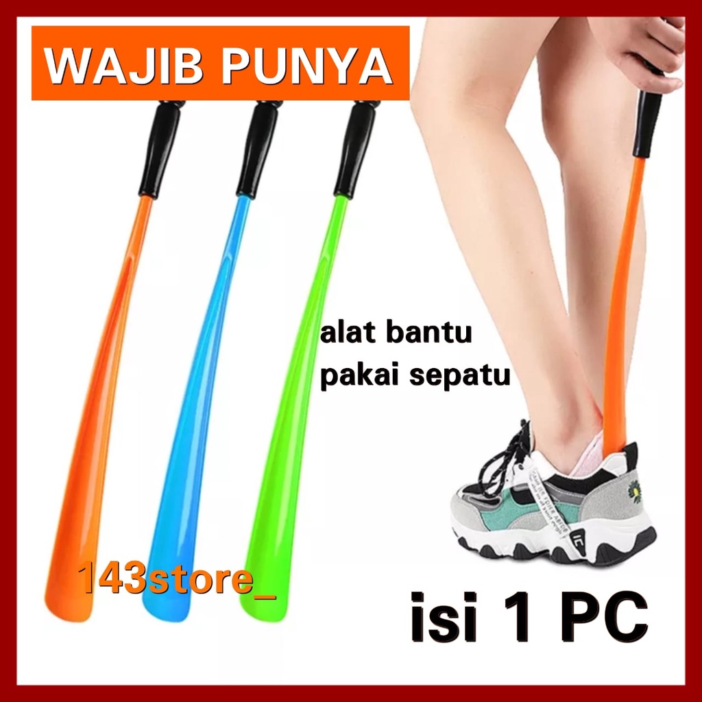 SATU PCS SHOE HORN SENDOK SEPATU MODEL PANJANG KUALITAS PREMIUM TONGKAT SEPATU SHOE TREE