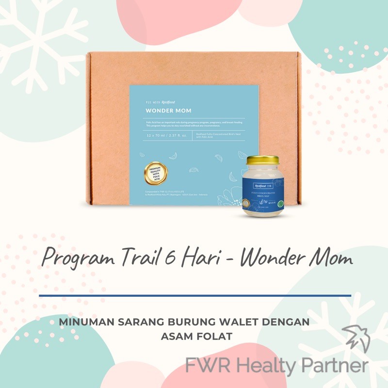 

Realfood Trial Program Wonder Mom Fully Concentrated Bird's Nest dengan Asam Folat