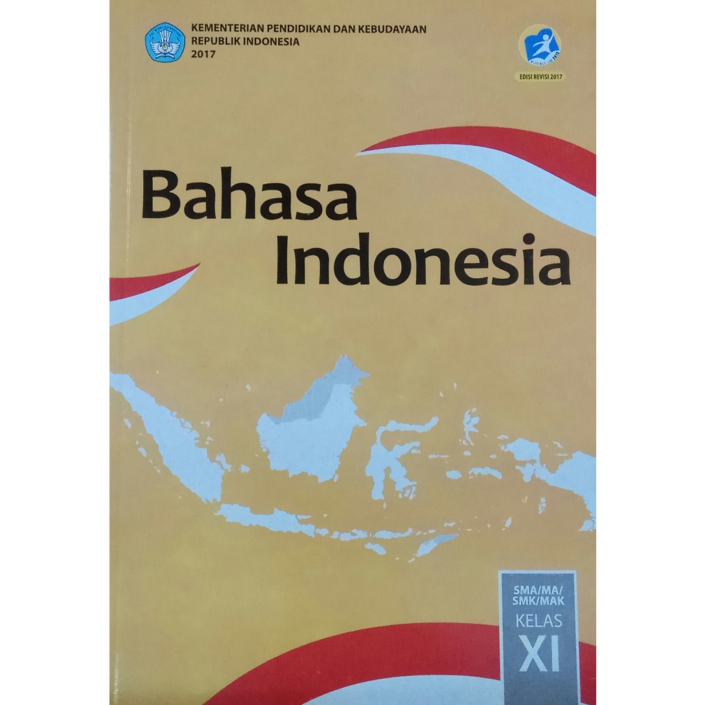 Bahasa Indonesia SMA Kelas 10, 11, 12 (Kurikulum 2013)-B.Indonesia SMA 11