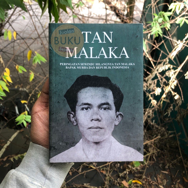 Tan Malaka Peringatan Sewindu Hilangnya Tan Malaka Bapak Murba dan Republik Indonesia - MURBA